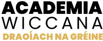 Academia Wiccana Draoíach na Gréine